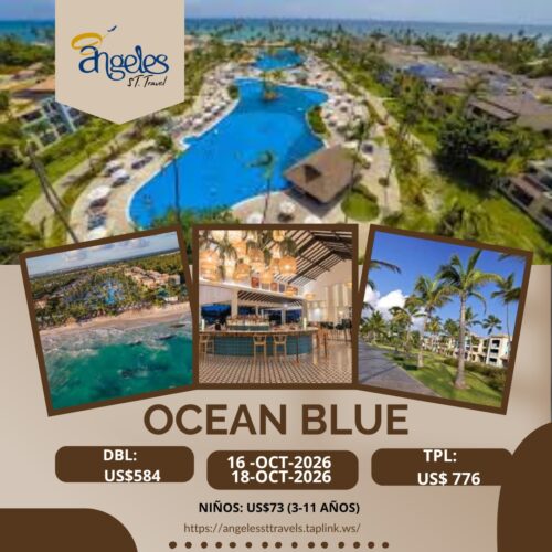 Ocean Blue & Sand Punta Cana | 16 al 18 de Octubre 2026 |Todo Incluido