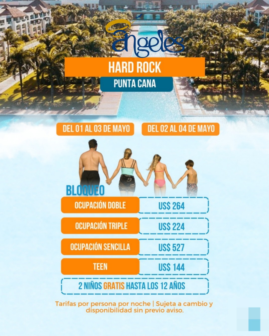 HARD ROCK PUNTA CANA | 01 AL 03 DE MAYO & 02 AL 04 DE MAYO