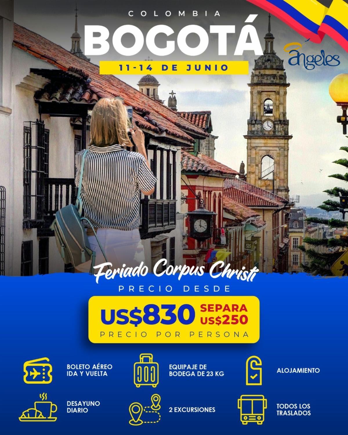 ✈️ ESCÁPATE A Bogotá 🌟 11 al 14 de junio |