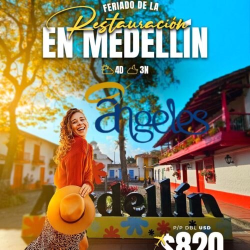 MEDELLÍN TE ESPERA  DEL 13 AL 16 DE AGOSTO