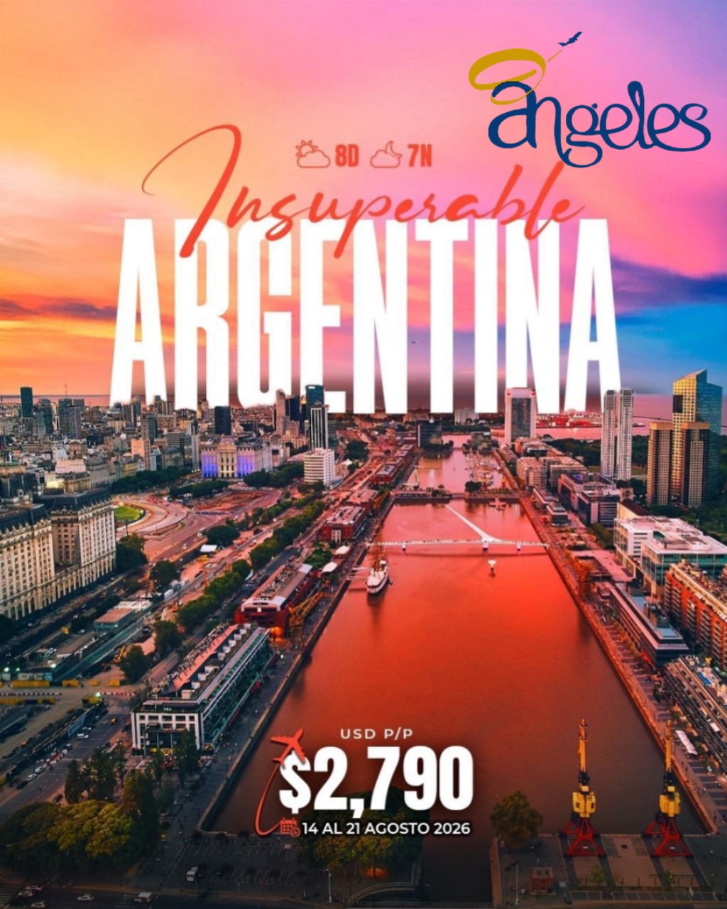 ARGENTINA INSUPERABLE DEL 14 AL 21 DE AGOSTO