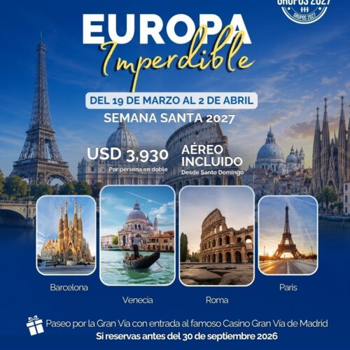 ✨ EUROPA IMPERDIBLE 2027 – SEMANA SANTA ✨