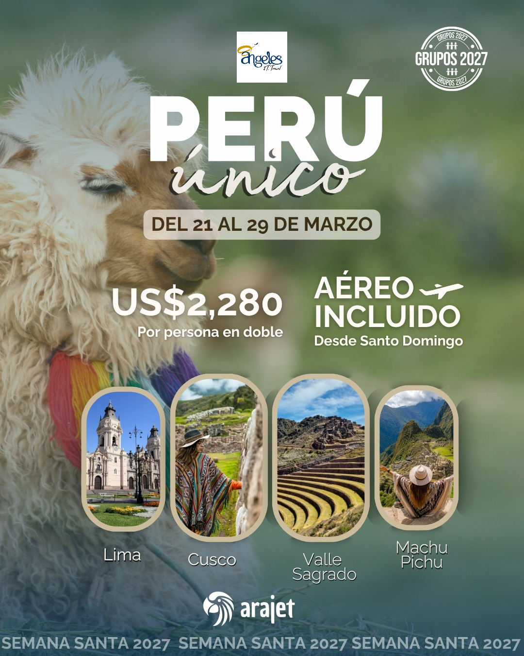 ¡PERÚ ÚNICO  Del 21 al 29 de marzo de 2027