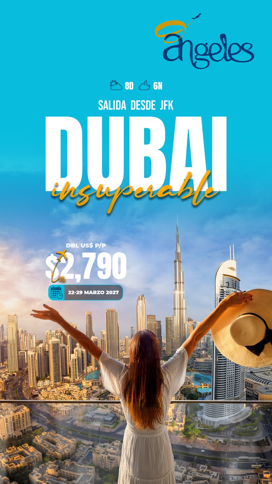 DUBAI INSUPERABLE 🇦🇪✨